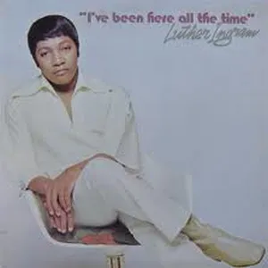 I've been here all the time